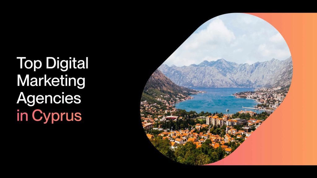Top 7 Digital Marketing Agencies in Cyprus for 2026