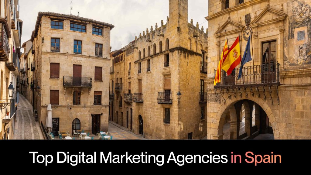 Top 8 Digital Marketing Agencies in Spain for 2026