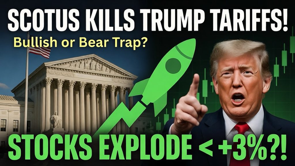 Breaking: Supreme Court Strikes Down Trump'S Tariffs – Bullish Or Bearish? (Plus How To Trade It)