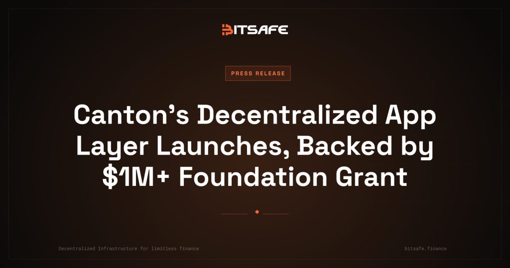 Canton’s Decentralized App Layer Launches, Backed by $1M+ Foundation Grant