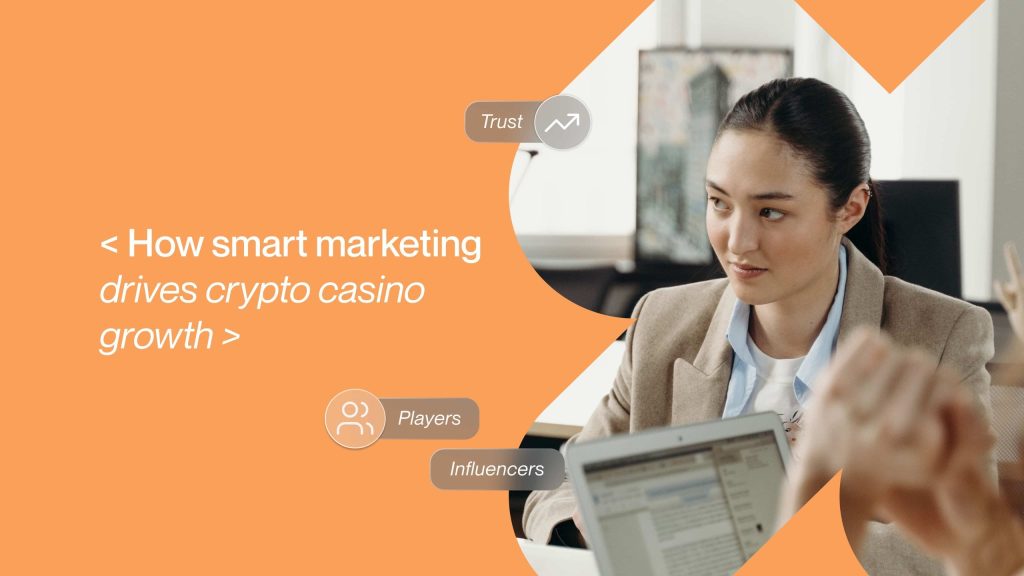 Crypto Casino Marketing Strategies That Drive Player Conversions Crypto Casino Marketing Strategies That Turn Traffic Into Players